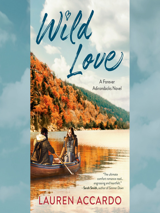 Title details for Wild Love by Lauren Accardo - Available